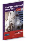 Warunki wykonywania transportu + CD Warunki wykonywania transportu + CD