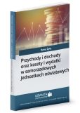 Przychody i dochody oraz koszty i wydatki w samorządowych jednostkach oświatowych Przychody i dochody oraz koszty i wydatki w samorządowych jednostkach oświatowych