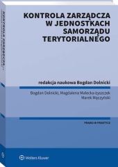 Kontrola zarządcza w jednostkach samorządu terytorialnego Kontrola zarządcza w jednostkach samorządu terytorialnego