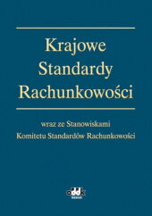 Krajowe Standardy Rachunkowości Krajowe Standardy Rachunkowości