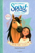 Pamiętnik Lucky. Spirit Riding Free Pamiętnik Lucky. Spirit Riding Free