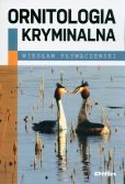 Ornitologia kryminalna Ornitologia kryminalna