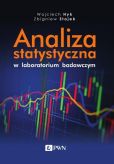 Analiza statystyczna w laboratorium badawczym Analiza statystyczna w laboratorium badawczym