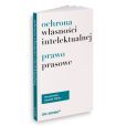 Ochrona Własności Intelektualnej i prawo prasowe sierpień 2019 Ochrona Własności Intelektualnej i prawo prasowe sierpień 2019