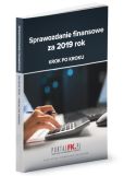 Sprawozdanie finansowe za 2019 rok Krok po kroku Sprawozdanie finansowe za 2019 rok Krok po kroku