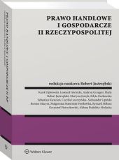 Prawo handlowe i gospodarcze II Rzeczypospolitej Prawo handlowe i gospodarcze II Rzeczypospolitej