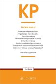 Kodeks pracy oraz ustawy towarzyszące w.9 Kodeks pracy oraz ustawy towarzyszące w.9