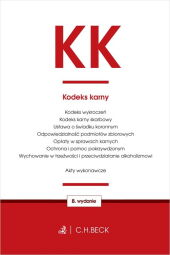 Kodeks karny oraz ustawy towarzyszące. Wydanie 8 Kodeks karny oraz ustawy towarzyszące. Wydanie 8
