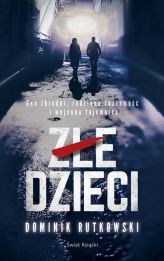 Złe dzieci Złe dzieci