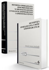 PAKIET: Metodyka sporządzania pism procesowych w sprawach karnych, cywilnych, gospodarczych i administracyjnych + Metodyka sporządzania umów gospodarczych PAKIET: Metodyka sporządzania pism procesowych w sprawach karnych, cywilnych, gospodarczych i administracyjnych + Metodyka sporządzania umów gospodarczych