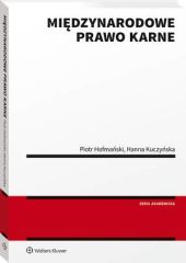 Międzynarodowe prawo karne Międzynarodowe prawo karne