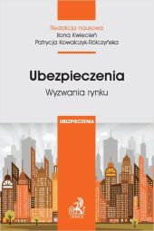 Ubezpieczenia Wyzwania rynku Ubezpieczenia Wyzwania rynku
