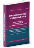 Sprawozdawczość budżetowa 2020 Sprawozdawczość budżetowa 2020