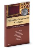 Polityka rachunkowości w kulturze Polityka rachunkowości w kulturze