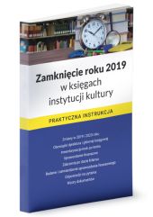 Zamknięcie roku 2019 w księgach instytucji kultury Zamknięcie roku 2019 w księgach instytucji kultury