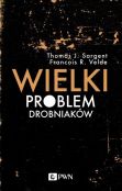 Wielki problem drobniaków Wielki problem drobniaków