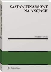 Zastaw finansowy na akcjach Zastaw finansowy na akcjach