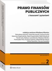 Prawo finansów publicznych z kazusami i pytaniami Prawo finansów publicznych z kazusami i pytaniami