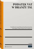 Podatek VAT w branży TSL Podatek VAT w branży TSL