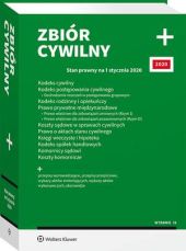 Kodeks cywilny. Kodeks postępowania cywilnego. Dochodzenie roszczeń w postępowaniu grupowym. Kodeks rodzinny i opiekuńczy. Prawo prywatne międzynarodowe. Prawo właściwe dla zobowiązań umownych (Rzym I) Kodeks cywilny. Kodeks postępowania cywilnego. Dochodzenie roszczeń w postępowaniu grupowym. Kodeks rodzinny i opiekuńczy. Prawo prywatne międzynarodowe. Prawo właściwe dla zobowiązań umownych (Rzym I)