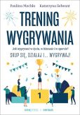 Trening wygrywania Trening wygrywania
