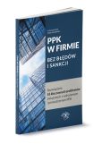 PPK w firmie bez błędów i sankcji PPK w firmie bez błędów i sankcji