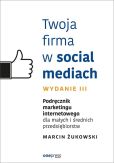 Twoja firma w social mediach. Twoja firma w social mediach.