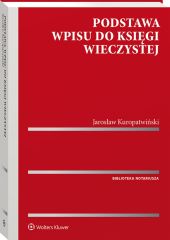 Podstawa wpisu do księgi wieczystej Podstawa wpisu do księgi wieczystej