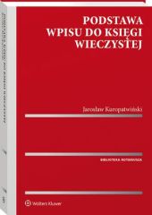 Podstawa wpisu do księgi wieczystej Podstawa wpisu do księgi wieczystej