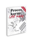 Last Minute Proces Karny Last Minute Proces Karny