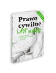 Last Minute Prawo Cywilne Część 1 Last Minute Prawo Cywilne Część 1