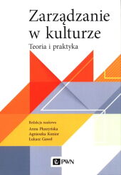 Zarządzanie w kulturze Zarządzanie w kulturze