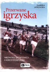 Przerwane igrzyska Przerwane igrzyska