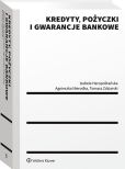 Kredyty, pożyczki i gwarancje bankowe Kredyty, pożyczki i gwarancje bankowe
