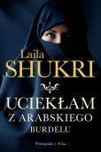 Uciekłam z arabskiego burdelu Uciekłam z arabskiego burdelu
