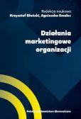 Działania marketingowe organizacji Działania marketingowe organizacji