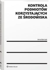 Kontrola podmiotów korzystających ze środowiska Kontrola podmiotów korzystających ze środowiska