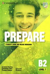 Prepare Level 7 Student's Book and Online Workbook Prepare Level 7 Student's Book and Online Workbook