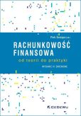 Rachunkowość finansowa - od teorii do praktyki Rachunkowość finansowa - od teorii do praktyki
