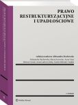 Prawo restrukturyzacyjne i upadłościowe Prawo restrukturyzacyjne i upadłościowe