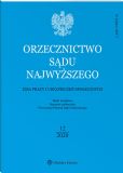 Orzecznictwo Sądu Najwyższego. Izba Pracy i Ubezpieczeń Społecznych Orzecznictwo Sądu Najwyższego. Izba Pracy i Ubezpieczeń Społecznych