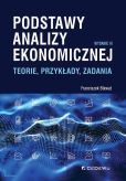 Podstawy analizy ekonomicznej Podstawy analizy ekonomicznej