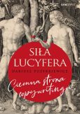 Siła Lucyfera Siła Lucyfera