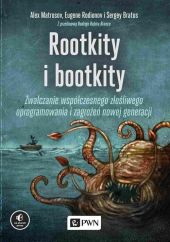 Rootkity i bootkity Rootkity i bootkity