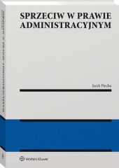 Sprzeciw w prawie administracyjnym Sprzeciw w prawie administracyjnym