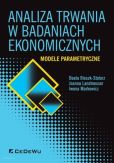 Analiza trwania w badaniach ekonomicznych. Analiza trwania w badaniach ekonomicznych.