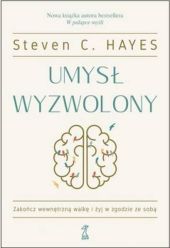 Umysł wyzwolony Umysł wyzwolony