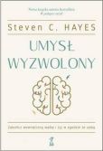 Umysł wyzwolony Umysł wyzwolony