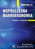 Współczesna makroekonomia Współczesna makroekonomia
