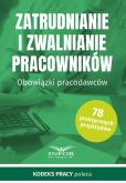 Zatrudnianie i zwalnianie pracowników Zatrudnianie i zwalnianie pracowników